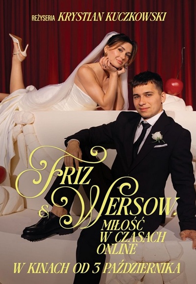Friz & Wersow. Miłość w czasach online (2025)